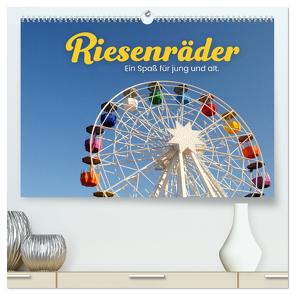 Riesenräder – Ein Spaß für jung und alt. (hochwertiger Premium Wandkalender 2024 DIN A2 quer), Kunstdruck in Hochglanz von SF,  SF