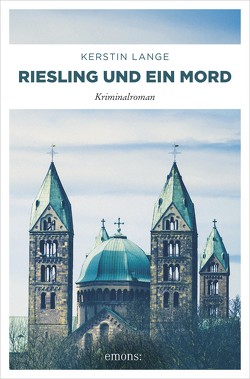 Riesling und ein Mord von Lange,  Kerstin