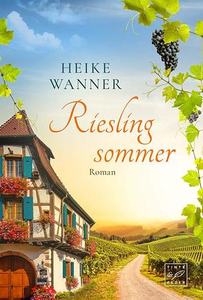 Rieslingsommer von Wanner,  Heike