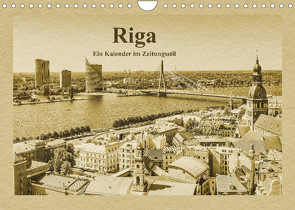 Riga – Ein Kalender im Zeitungsstil (Wandkalender 2023 DIN A4 quer) von Kirsch,  Gunter