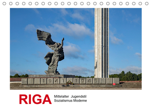 Riga – Mittelalter, Jugendstil, Sozialismus und Moderne (Tischkalender 2021 DIN A5 quer) von Hallweger,  Christian