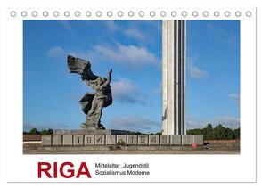 Riga – Mittelalter, Jugendstil, Sozialismus und Moderne (Tischkalender 2024 DIN A5 quer), CALVENDO Monatskalender von Hallweger,  Christian