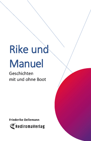 Rike und Manuel von Dellemann,  Friederike