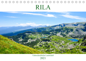 RILA – Unbeschreibliche Landschaft (Tischkalender 2021 DIN A5 quer) von Georgiev-Bröhl,  Sina