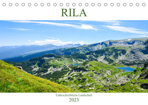 RILA – Unbeschreibliche Landschaft (Tischkalender 2023 DIN A5 quer) von Georgiev-Bröhl,  Sina