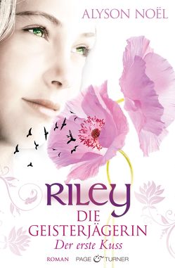 Riley – Die Geisterjägerin von Laszlo,  Ulrike, Noël,  Alyson