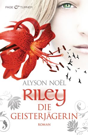 Riley – Die Geisterjägerin von Laszlo,  Ulrike, Noël,  Alyson