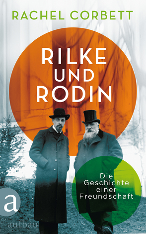 Rilke und Rodin von Corbett,  Rachel, Ettinger,  Helmut