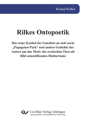 Rilkes Ontopoetik von Ruffini,  Roland