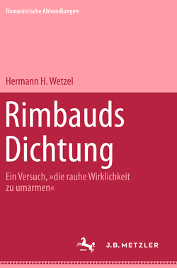 Rimbauds Dichtung von Wetzel,  Hermann H.