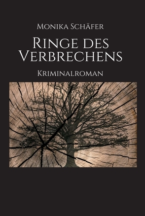 Ringe des Verbrechens von Schäfer,  Monika Maria