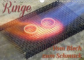 Ringe – Vom Blech zum Schmuck (Wandkalender 2018 DIN A4 quer) von Dorn,  Markus