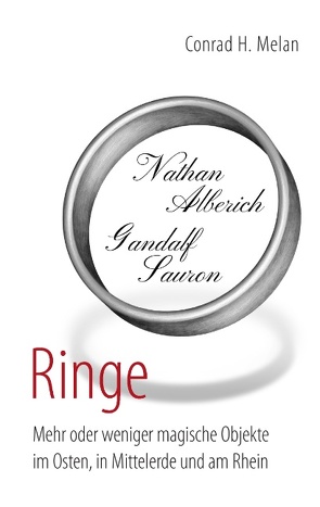 Ringe von Melan,  Conrad H.