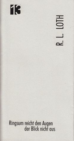 Jahresgabe der Literarischen Gesellschaft / Ringsum reicht den Augen der Blick nicht aus von HINTERWAELT-Wurzbach, Literarische Gesellschaft Thüringen e.V., Loth,  R. L., Selbig,  Pauline