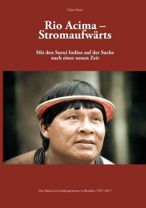 Rio Acima – Stromaufwärts von Friese,  Claus