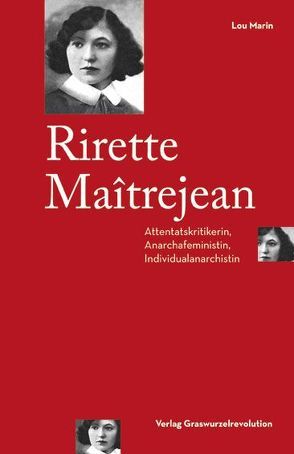 Rirette Maîtrejean von Marin,  Lou