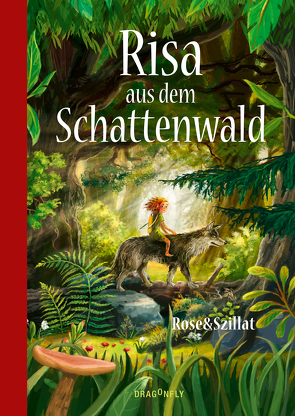 Risa aus dem Schattenwald von Körting,  Verena, Rose&Szillat