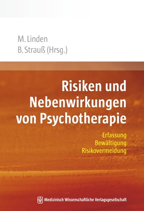 Risiken und Nebenwirkungen von Psychotherapie von Linden,  Michael, Strauß,  Bernhard