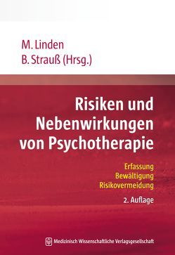 Risiken und Nebenwirkungen von Psychotherapie von Linden,  Michael, Strauß,  Bernhard