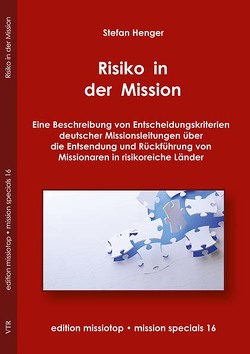 Risiko in der Mission von Henger,  Stefan, Ott,  Bernhard