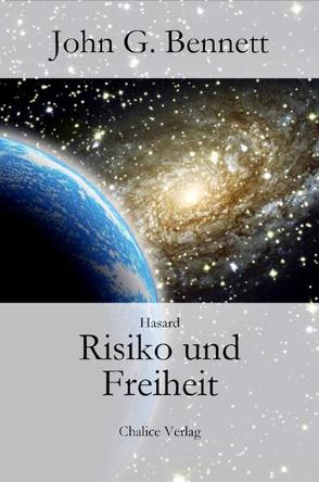 Risiko und Freiheit von Bennett,  John G., Martin,  Bruno