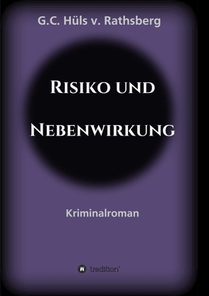 Risiko und Nebenwirkung von Hüls v. Rathsberg,  G.C.