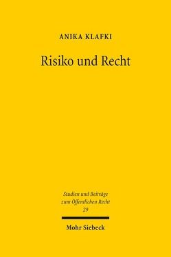 Risiko und Recht von Klafki,  Anika