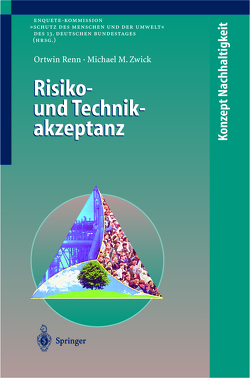 Risiko- und Technikakzeptanz von Renn,  Ortwin, Zwick,  Michael M.