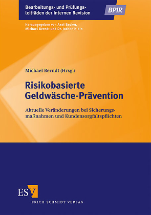 Risikobasierte Geldwäsche-Prävention von Berndt,  Michael, Meierhöfer,  Volker, Meyer im Hagen,  Jan Hendrik, Plaumann-Ewerdwalbesloh,  Michael, Stanke,  Ulli, Vavelidis,  Kiriakos