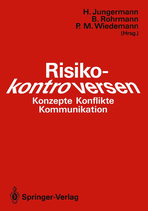 Risikokontroversen von Jungermann,  Helmut, Rohrmann,  Bernd, Wiedemann,  Peter