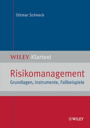 Risikomanagement von Schneck,  Ottmar