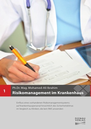 Risikomanagement im Krankenhaus von Ibrahim,  Dr. Mohamed-Ali