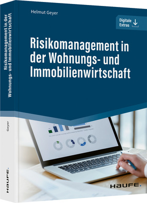 Risikomanagement in der Wohnungs- und Immobilienwirtschaft von Geyer,  Helmut