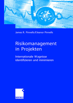 Risikomanagement in Projekten von Pinnells,  Eleanor, Pinnells,  James R.