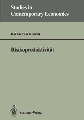 Risikoproduktivität von Konrad,  Kai A.