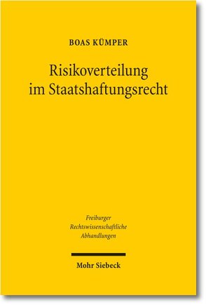 Risikoverteilung im Staatshaftungsrecht von Kümper,  Boas