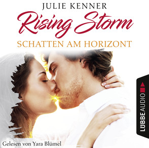 Rising Storm – Folge 01 von Blümel,  Yara, Kenner,  Julie, Klüver Anika