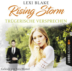 Rising Storm – Folge 02 von Blake,  Lexi, Blümel,  Yara, Pannen,  Stephanie