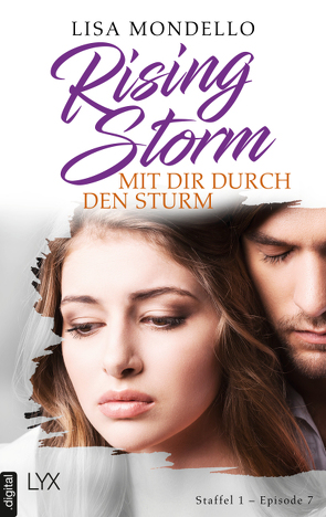 Rising Storm – Mit dir durch den Sturm von Mondello,  Lisa, Pannen,  Stephanie