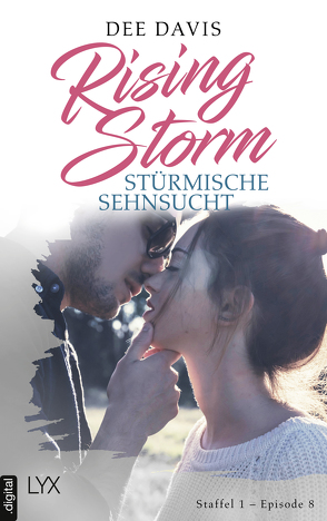 Rising Storm – Stürmische Sehnsucht von Davis,  Dee, Pannen,  Stephanie