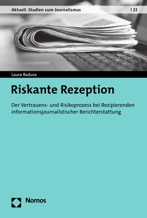 Riskante Rezeption von Badura,  Laura