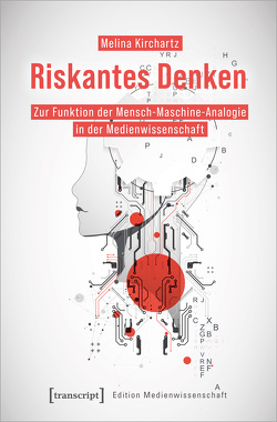 Riskantes Denken von Kirchartz,  Melina