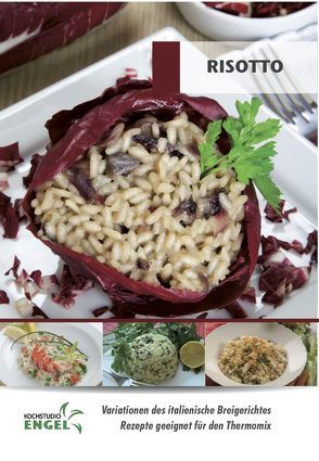 Risotto – Rezepte geeignet für den Thermomix von Möhrlein-Yilmaz,  Marion