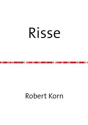 Risse von Korn,  Robert