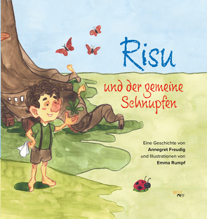 Risu und der gemeine Schnupfen von Freudig,  Annegret