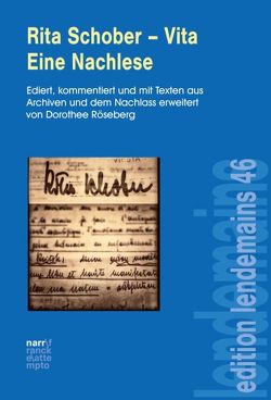 Rita Schober – Vita. Eine Nachlese von Röseberg,  Dorothee