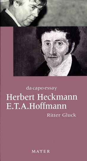 Ritter Gluck von Heckmann,  Herbert, Hoffmann,  E T A, Thöns,  Inge