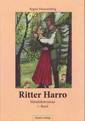 Ritter Harro von Donnersberg,  Regine