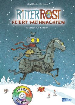 Ritter Rost 7: Ritter Rost feiert Weihnachten von Hilbert,  Jörg, Janosa,  Felix