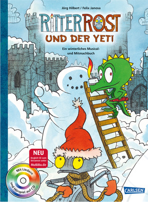 Ritter Rost: Ritter Rost und der Yeti (Ritter Rost mit CD) von Hilbert,  Jörg, Janosa,  Felix